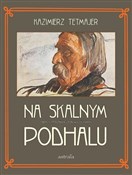 Polnische buch : Na Skalnym... - Kazimierz Tetmajer