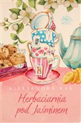 Herbaciarn... - Aleksandra Rak -  Polnische Buchandlung 