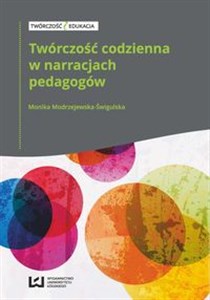 Obrazek Twórczość codzienna w narracjach pedagogów