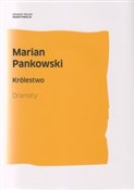 Królestwo ... - Marian Pankowski -  Książka z wysyłką do Niemiec 
