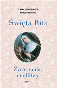 Obrazek Święta Rita Życie, cuda, modlitwy