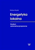 Energetyka... - Mariusz Szyrski -  Polnische Buchandlung 
