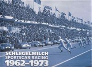 Bild von Schlegelmilch. Sportscar Racing 1962-1973