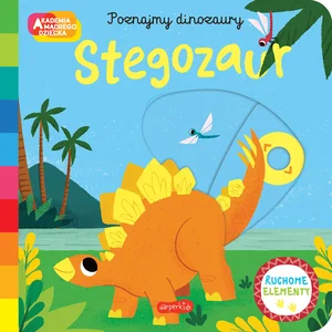 Obrazek Stegozaur Akademia mądrego dziecka Poznajmy dinozaury