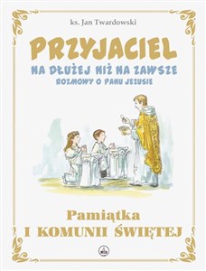 Bild von Przyjaciel na dłużej niż na zawsze Edycja pierwszokomunijna