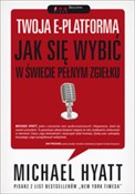 Twoja e-pl... - Michael Hyatt -  Książka z wysyłką do Niemiec 