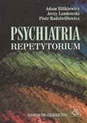 Psychiatri... - Adam Bilikiewicz, Jerzy Landowski, Piotr Radziwiłłowicz - buch auf polnisch 