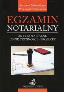 Bild von Egzamin notarialny Akty notarialne i inne czynności - projekty