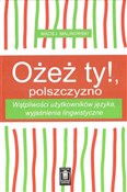 Polnische buch : Ożeż ty! P... - Maciej Malinowski