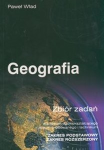 Bild von Geografia Zbiór zadań Liceum ogólnokształcące, liceum profilowane i technikum Zakres podstawowy Zakres rozszerzony