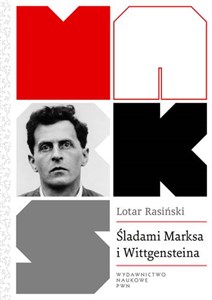 Bild von Śladami Marksa i Wittgensteina Krytyka społeczna bez teorii krytycznej.