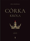 Polnische buch : Córka król... - Ewa Dmowska
