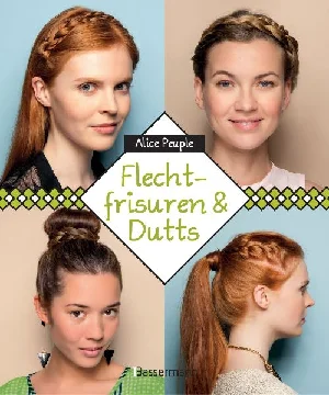 Obrazek PEUPLE, A: FLECHTFRISUREN & DUTTS