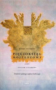 Obrazek Pięcioksiąg Mojżeszowy jako system liczbowy Ustalenie spójnego zapisu liczbowego