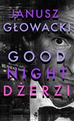 Książka : Goodnight ... - Janusz Głowacki