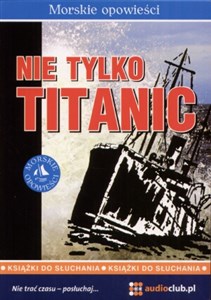 Obrazek Nie tylko Titanic