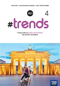 Bild von #trends 4 Język niemiecki Podręcznik Liceum Technikum Poziom A2+