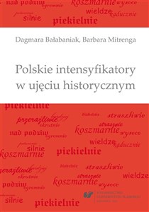 Obrazek Polskie intensyfikatory w ujęciu historycznym