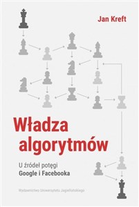 Bild von Władza algorytmów U źródeł potęgi Google i Facebooka