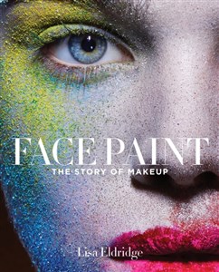 Bild von Face Paint: The Story of Makeup