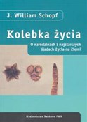 Polnische buch : Kolebka ży... - William J. Schopf