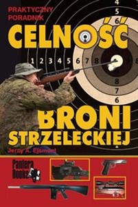 Obrazek Celność broni strzeleckiej Praktyczny poradnik