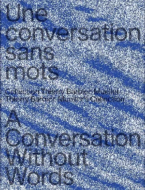 Obrazek A CONVERSATION WITHOUT WORDS