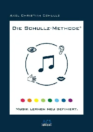 Bild von SCHULLZ, A: SCHULLZ-METHODE