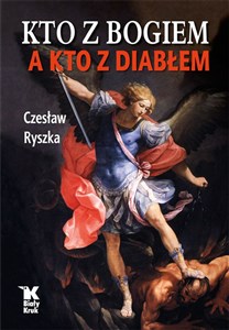 Obrazek Kto z Bogiem a kto z Diabłem