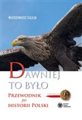 Dawniej to... - Włodzimierz Suleja -  fremdsprachige bücher polnisch 