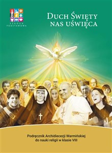 Bild von Religia Duch Święty nas uświęca Podręcznik dla klasy VIII szkoły podstawowej