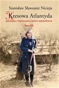 Książka : Kresowa At... - Stanisław Sławomir Nicieja