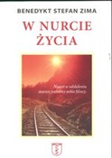 Polnische buch : W nurcie ż... - Stefan Benedykt Zima