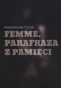 Bild von Femme Parafraza z pamięci