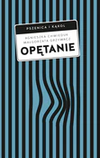 Książka : Opętanie - Agnieszka Chwieduk, Małgorzata  Grzywacz
