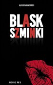 Blask szmi... - Jakub Barakomski -  fremdsprachige bücher polnisch 