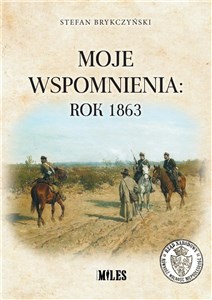 Obrazek Moje wspomnienia: rok 1863