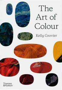 Bild von The Art of Colour The History of Art in 39 Pigments