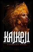 Książka : Kajkeji - Vaishnavi Patel