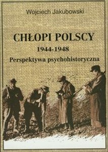 Bild von Chłopi polscy 1944-1948 Perspektywa psychohistoryczna
