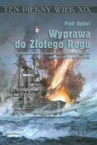 Bild von Wyprawa do Złotego Rogu Działania wojenne w Dardanelach i na Morzu Egejskim (sierpień 1914-marzec 1915)