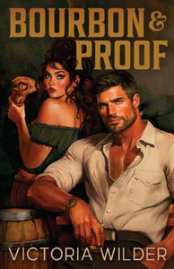 Obrazek Bourbon and Proof