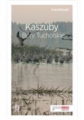 Kaszuby i ... - Malwina Flaczyńska, Artur Flaczyński -  Polnische Buchandlung 