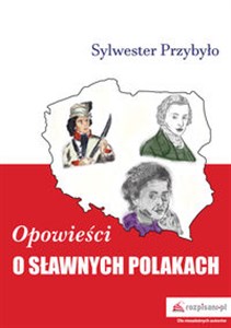 Obrazek Opowieści o sławnych Polakach