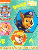 Psi Patrol... - Opracowanie Zbiorowe - Ksiegarnia w niemczech