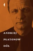 Dół - Andriej Płatonow -  fremdsprachige bücher polnisch 