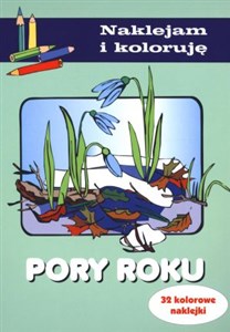 Obrazek Pory roku Naklejam i koloruję 32 kolorowe naklejki