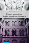 Polnische buch : Muzeum nie... - Aleksandra Główczewska