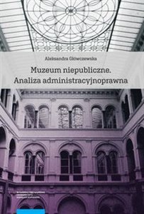 Bild von Muzeum niepubliczne Analiza administracyjnoprawna