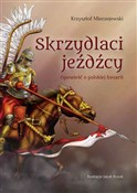 Polnische buch : Skrzydlaci... - Krzysztof Mierzejewski